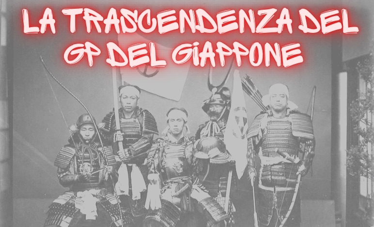 Corri che ti passa - La trascendenza del GP del Giappone