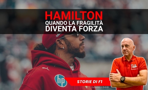 Hamilton, quando la fragilità diventa forza